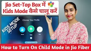 How to Enable Kids Mode in Jio Set Top Box 👶 | Jio Fiber Child Mode Explained - Jio Set Top Box
