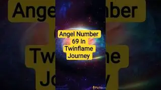 Angel Number 69 ☯️ In Twinflame Journey 💕 #angel #angelnumbers #angelnumber69 #shorts #youtubeindia