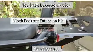 Top Rack Luggage Carrier For Meteor 350 #2inchbackrestextension #toprack #meteor350 #rideonind