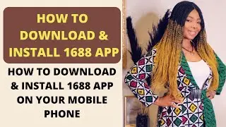 How to Download and Install 1688 App on a mobile phone #1688 #chinaimportation