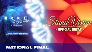 StanaVision - National Final - Official Recap - Mako Song Contest 2019