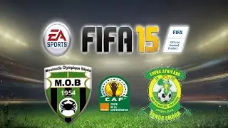 FIFA 15 Gameplay MO Bejaia vs Young Africans