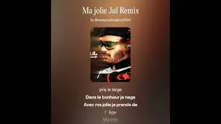 Ma jolie Jul Remix #2 