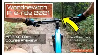 2021 Woodnewton XC MTB Ocup 8km course pre ride