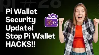 Pi Wallet Security Update 2025 &mdash; Protect Your Pi Coins From Hackers Now!