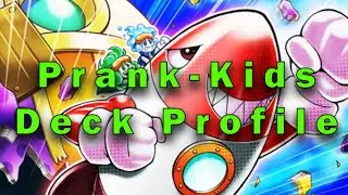 Prank-Kids Deck Profile + Combos (MARCH 2022) YU-GI-OH!