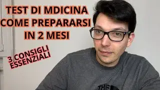 COME PREPARARSI AL TEST DI MEDICINA IN 2 MESI || 3 CONSIGLI ESSENZIALI || med pages