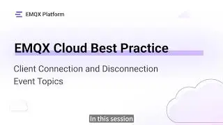 Client Connection and Disconnection Event Topics