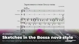 G. Arakelian. Sketches in the Bossa nova style (original composition)