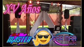 QUINCEAÑERA 👸🏻DJ MASTER🎚🎛🎚🎤🎧🎵🔊