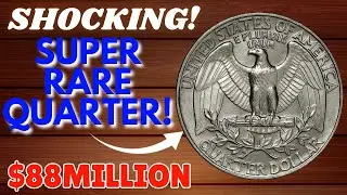 SHOCKING! Top 5 Super Rare Quarter Dollars Still in Circulation That Can Make You a Millionaire!