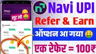 Navi upi refer and earn | Navi upi refer kaise kare | Navi upi refer and earn 2025 | Navi upi 2025
