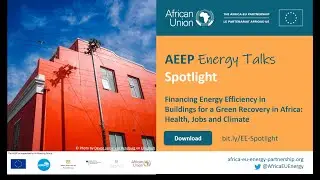 Financing Energy Efficiency in Buildings for a Green Recovery in Africa: Health, Jobs and Climate