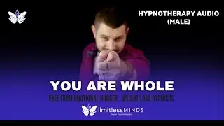Weight Loss Hypnosis | You are whole (Male) - Free from emotional hunger