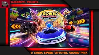 Sonic Racing: CrossWorlds #6: Sonic Speed Crystal Grand Prix