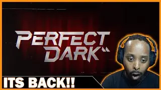 Perfect Dark - Official Announce Trailer Reaction