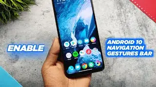 Enable Android 10 Navigation Gestures Bar On Non Supported Poco And Redmi Device 🔥🔥🔥🔥
