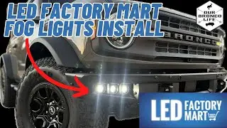 Ford Bronco Fog Lights Install - by ⁨@LEDFactoryMart⁩