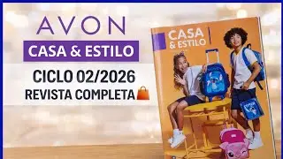 AVON CASA & ESTILO CICLO 02/2026 - REVISTA COMPLETA | VOLTA &Agrave;S AULAS  🎒 | OFERTAS ESPECIAIS 🛍