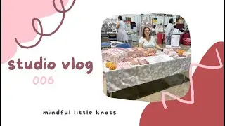 Studio Vlog 006 | Market Prep | Making Planner Sheets