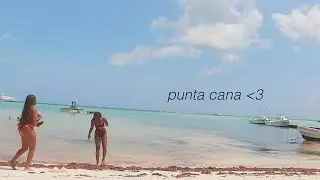 my time in punta cana.