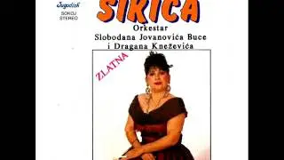 Snezana Jovanovic Sikica - Zar za mene nade nema - (Audio 1992)