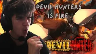 First Time Playing Devil Hunters &ndash; Let&rsquo;s See What Happens