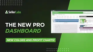 Seller Labs's Pro Dashboard Update: New Colors and Profit Charts!