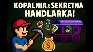 Zagrajmy w Stardew Valley #Comunity #Center w rok, PL, odc. 5 - Kopalnia