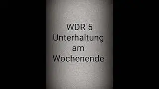 WDR 5 Unterhaltung am Wochenende: Hart an der Grenze 23 06 18
