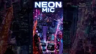 Neon Mic | Neon Future Love #music  #suno #electronmusic #newmusic #shorts
