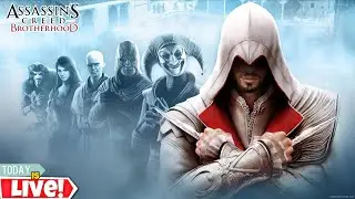 NEXT PART IS LIVE 🔴 | ASSASSIN'S CREED BROTHERHOOD