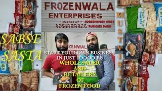 ALL FROZEN PRODUCTS UNDER ONE ROOF WHOLESALER AND RETAILER  BY FROZEN WALA FIRDOUS PARK JOGESHWARI