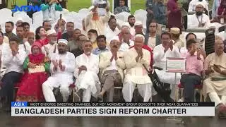 Bangladesh parties sign reform charter