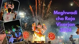 Meghwadi cha Raja Visarjan Sohala 2024 | Arnav Tawde