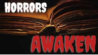 The Malevolent Manuscript: HORRORS of the Unknown! HORROR FICTION