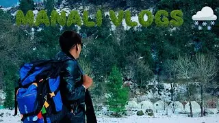 MANALI VLOG🌨️❤️ #youtube #vlog #travel #love #tour 