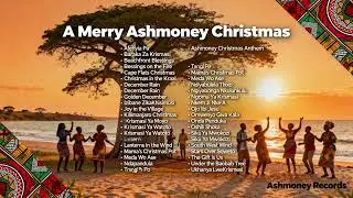 Ashmoney African Christmas Album 🎄  Viral African Holiday Music 2025  Festive Vibes  🌍🔥 VOL 5