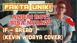 If - Bread (Kevin Widaya & Dimas Wibisana Cover)