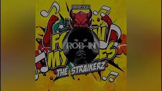 The Straikerz - Follow My Rules [Extended Mix]