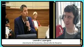 Nota Con Leandro Lopergolo (Secretario De Economia Y Desarrollo De Rosario)