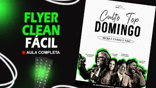 😲👉COMO FAZER FLYER CLEAN F&Aacute;CIL NO PHOTOSHOP MESMO SENDO INICIANTE..