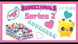 Squeezamals series 2