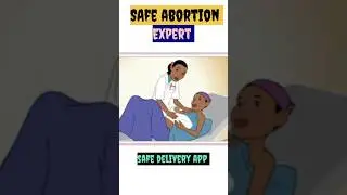 Safe delivery app || Safe Abortion  ( Expert step)