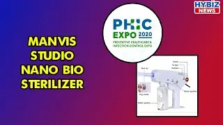 Manvis Studio - Nano Supreme advanced Bio Sterilizer || PHIC Expo 2020 || Hybiz Tv