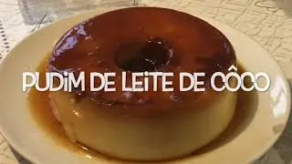 Pudim de Leite de Côco na Bimby Thermomix TM6 TM31 TM5