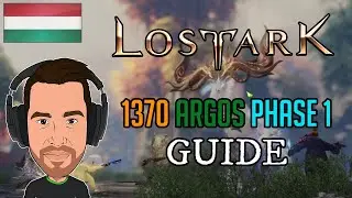 Lost Ark - Argos raid phase 1 guide magyarul @WestenOfficial