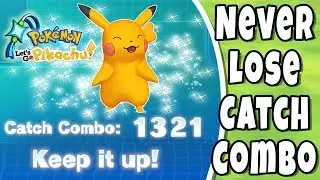 Never Lose Your Catch Combo Again in Pokemon Let's Go! Best Shiny Hunting Trick to Keep Large Combo!
