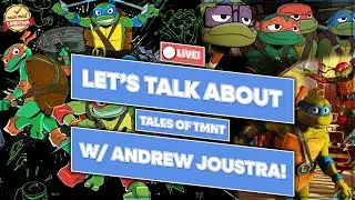 Let's Talk About IDW's Tales Of The Teenage Mutant Ninja Turtles | Andrew Joustra Interview