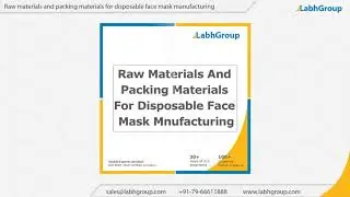 Raw materials and packing materials for disposable face mask manufacturing | Labh Group